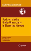 Cover: Decision Making Under Uncertainty in Electricity Markets - Springer
