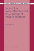 Cover: Spaced Out: Policy, Difference and the Challenge of Inclusive Education - Plenum Publishing Corporation