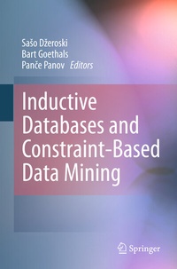 Bild vergrößern Bild: Inductive Databases and Constraint-Based Data Mining - Springer