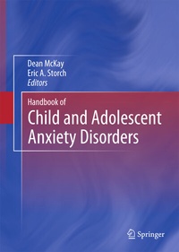 Abbildung von: Handbook of Child and Adolescent Anxiety Disorders - Springer