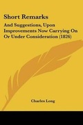 Cover: Short Remarks - Kessinger Publishing Co