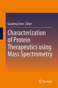 Abbildung von: Characterization of Protein Therapeutics using Mass Spectrometry - Springer
