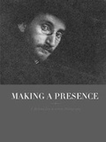 Cover: Making a Presence - Yale University Press