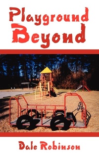 Enlarge image Cover: Playground Beyond - AuthorHouse