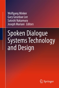 Abbildung von: Spoken Dialogue Systems Technology and Design - Springer
