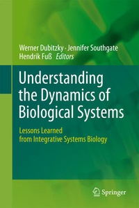Enlarge image Cover: Understanding the Dynamics of Biological Systems - Springer