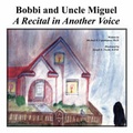Cover: Bobbi and Uncle Miquel - Authorhouse