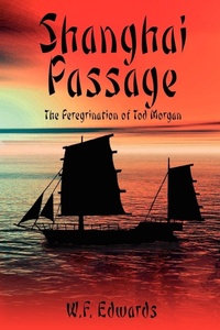 Enlarge image Cover: Shanghai Passage - AuthorHouse
