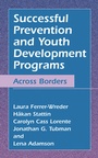 Cover: Successful Prevention and Youth Development Programs - Springer