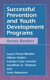 Abbildung von: Successful Prevention and Youth Development Programs - Springer