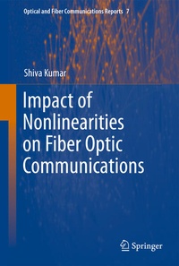 Enlarge image Cover: Impact of Nonlinearities on Fiber Optic Communications - Springer