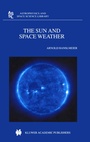Cover: The Sun and Space Weather - Plenum Publishing Corporation