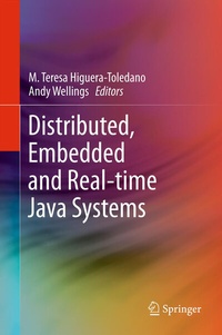Enlarge image Cover: Distributed, Embedded and Real-time Java Systems - Springer