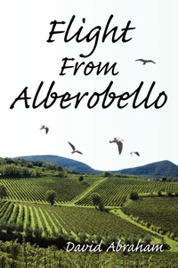 Enlarge image Cover: Flight From Alberobello - Authorhouse