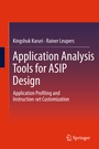 Cover: Application Analysis Tools for ASIP Design - Springer Science+Business Media