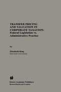Cover: Transfer Pricing and Valuation in Corporate Taxation - Springer