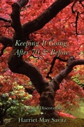 Cover: Keeping It Going, After 70 & Before - AuthorHouse