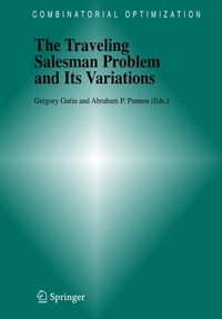 Enlarge image Cover: The Traveling Salesman Problem and Its Variations - Kluwer Academic Publishers