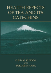 Enlarge image Cover: Health Effects of Tea and Its Catechins - Springer