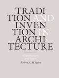 Cover: Tradition and Invention in Architecture - Yale University Press