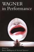 Cover: Wagner in Performance - Yale University Press