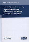 Cover: Peptide Nucleic Acids, Morpholinos and Related Antisense Biomolecules - Kluwer Academic/Plenum Publishers