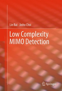 Enlarge image Cover: Low Complexity MIMO Detection - Springer
