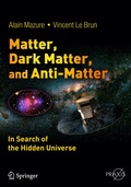 Cover: Matter, Dark Matter, and Anti-Matter - Springer