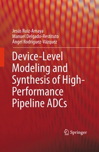 Abbildung von: Device-Level Modeling and Synthesis of High-Performance Pipeline ADCs - Springer