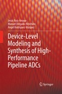 Cover: Device-Level Modeling and Synthesis of High-Performance Pipeline ADCs - Springer