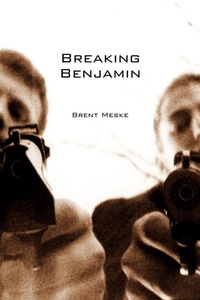 Enlarge image Cover: Breaking Benjamin - AuthorHouse