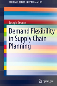 Abbildung von: Demand Flexibility in Supply Chain Planning - Springer