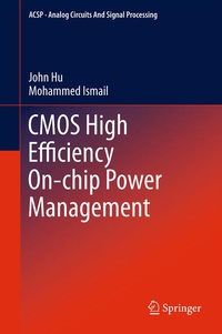 Enlarge image Cover: CMOS High Efficiency On-chip Power Management - Springer