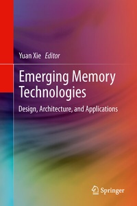 Enlarge image Cover: Emerging Memory Technologies - Springer