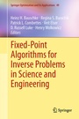 Cover: Fixed-Point Algorithms for Inverse Problems in Science and Engineering - Springer