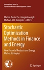 Cover: Stochastic Optimization Methods in Finance and Energy - Springer