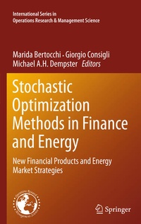 Enlarge image Cover: Stochastic Optimization Methods in Finance and Energy - Springer