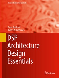 Enlarge image Cover: DSP Architecture Design Essentials - Springer