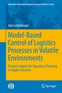 Cover: Model-Based Control of Logistics Processes in Volatile Environments - Springer