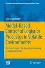 Cover: Model-Based Control of Logistics Processes in Volatile Environments - Springer
