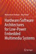 Cover: Hardware/Software Architectures for Low-Power Embedded Multimedia Systems - Springer