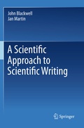 Cover: A Scientific Approach to Scientific Writing - Springer