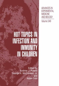 Enlarge image Cover: Hot Topics in Infection and Immunity in Children - Springer