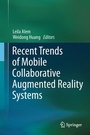 Cover: Recent Trends of Mobile Collaborative Augmented Reality Systems - Springer