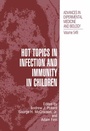 Cover: Hot Topics in Infection and Immunity in Children - Springer