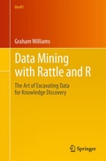 Cover: Data Mining with Rattle and R - Springer Science+Business Media