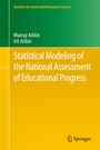 Cover: Statistical Modeling of the National Assessment of Educational Progress - Murray Aitkin and Irit Aitkin