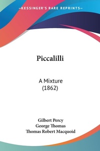 Abbildung von: Piccalilli - Kessinger Publishing Co