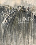Cover: Jay DeFeo - Yale University Press