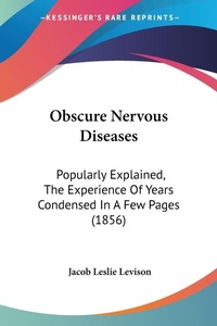 Bild: Obscure Nervous Diseases - Kessinger Publishing Co